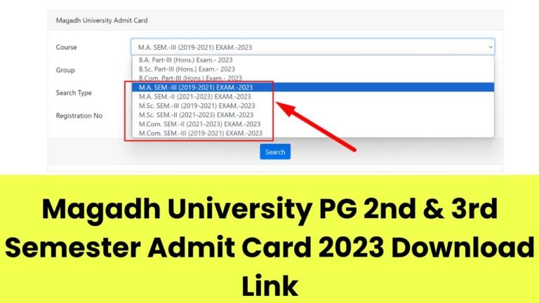 Magadh University PG 2nd & 3rd Semester Admit Card 2023 Download Link