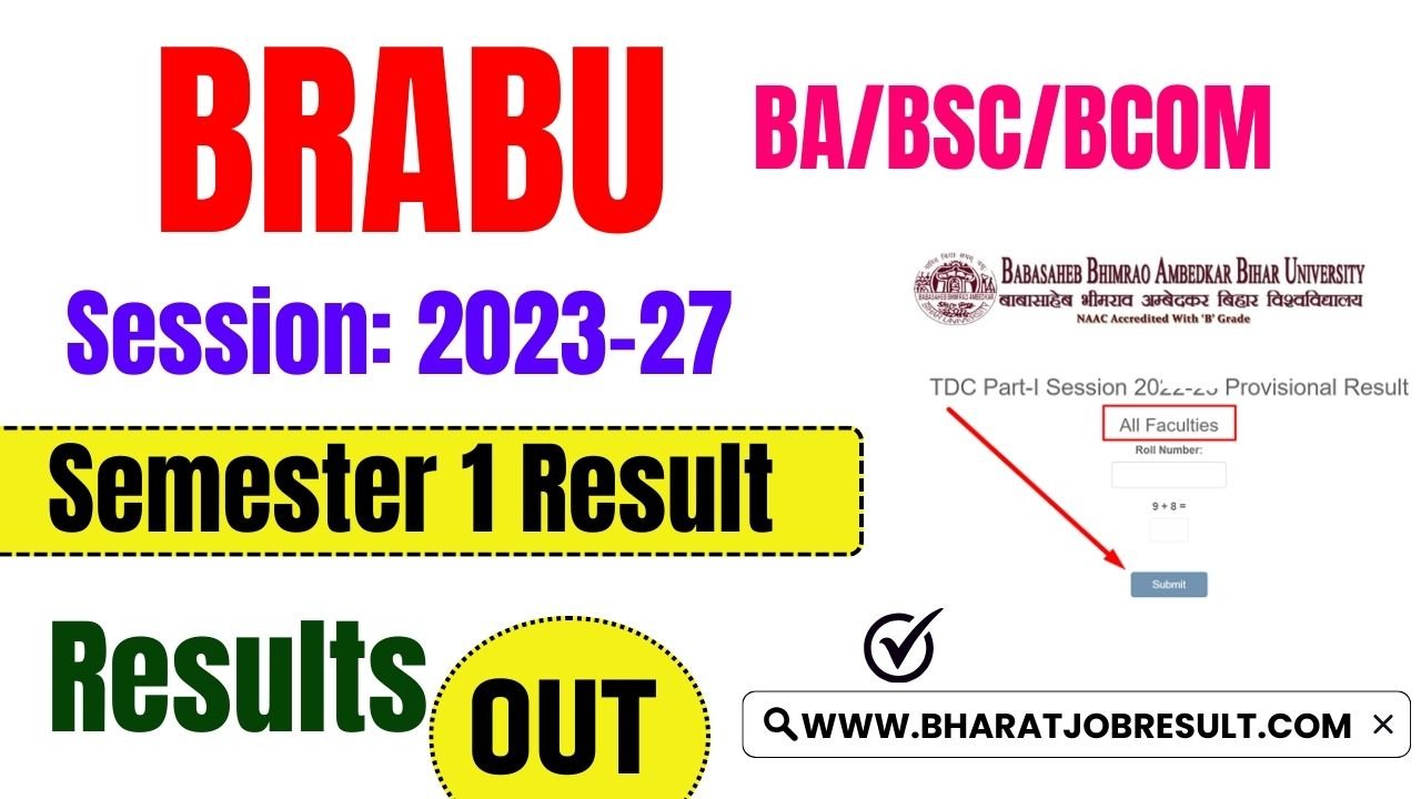 BRABU Semester 1 Result 2023-27 घोषित (Link) BRABU PART 1 Result