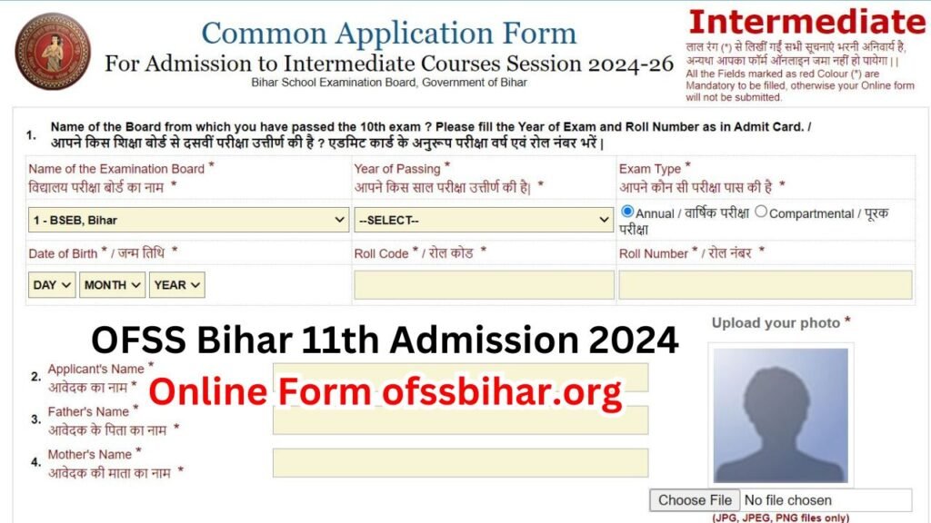 OFSS Bihar 11th Admission 2024 Online Form ofssbihar.org