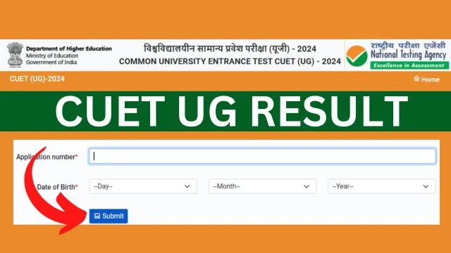 CUET UG Result 2024 (Download Link) Cut-Off Marks, Merit List