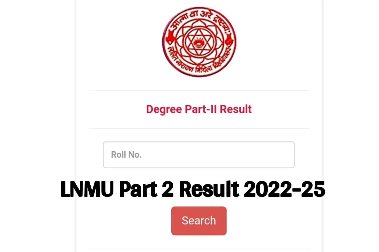 LNMU Part 2 Result 2022-25 घोषित Link, Check करें