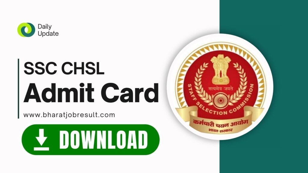 SSC CHSL Admit Card 2025 Download: Tier 1 Exam Date Released, City Intimation and Exam Pattern