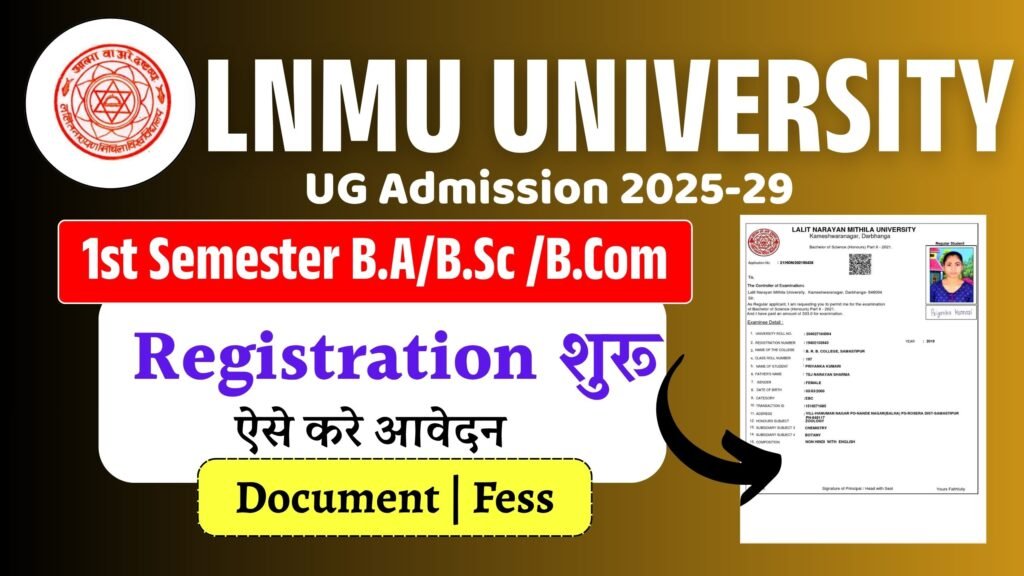 LNMU UG Registration 2025-29 Apply Online, Date – 1st Semester B.A, B.Sc and B.Com?