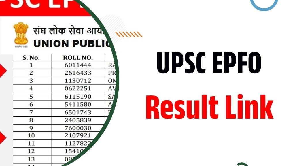 UPSC EPFO Result 2025, Score card and Merit List