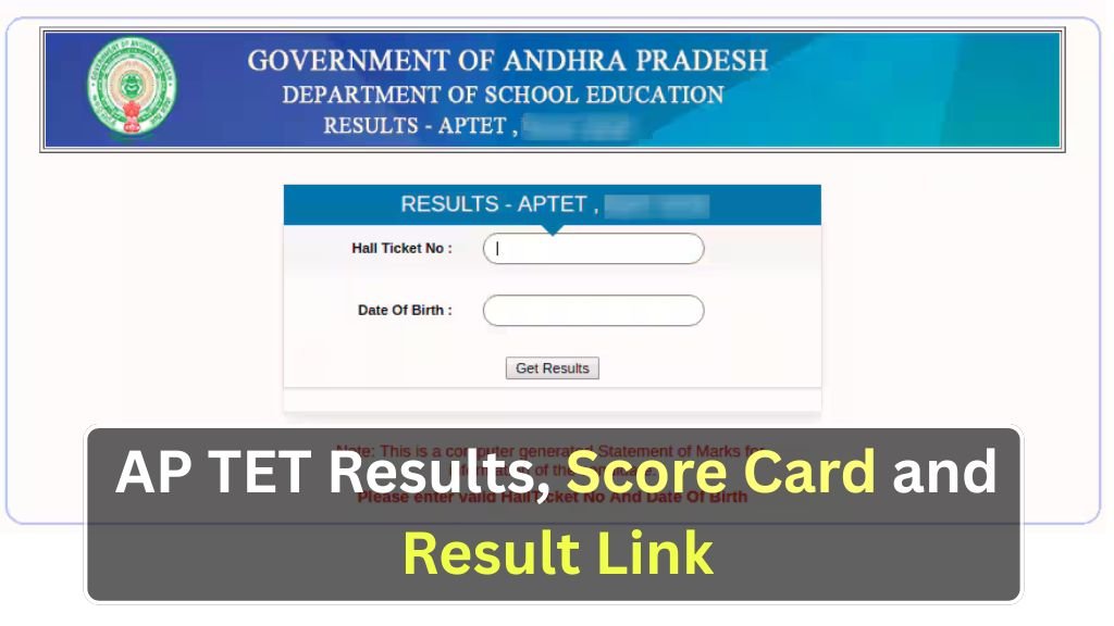 AP TET Results 2025, Score Card and Result Link