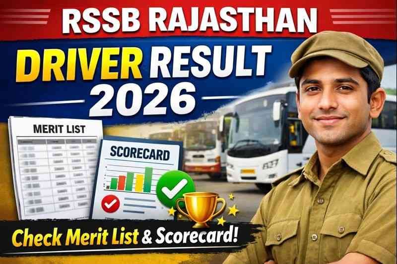 RSSB Rajasthan Driver Result 2026 - Check Merit List & Scorecard @rssb.rajasthan.gov.in