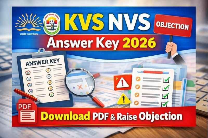 KVS NVS Answer Key 2026 - Download PDF & Raise Objection