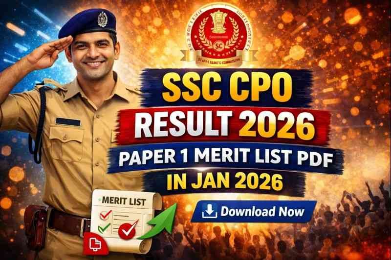 SSC CPO Result 2026, Paper 1 Merit List PDF in Jan 2026