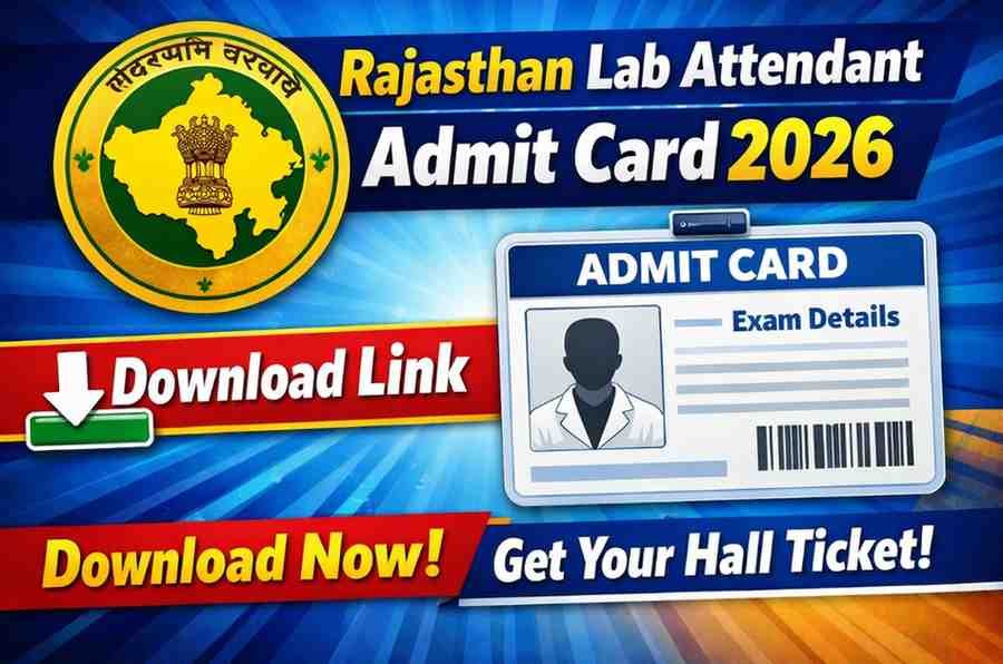 Rajasthan Lab Attendant Admit Card 2026-Download Link