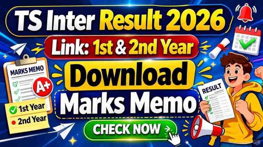 TS Inter Result 2026 Link: 1st & 2nd Year, Download Marks Memo