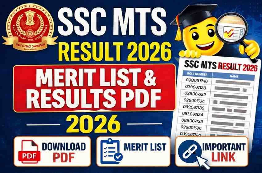 SSC MTS Result 2026, Merit List and Results PDF