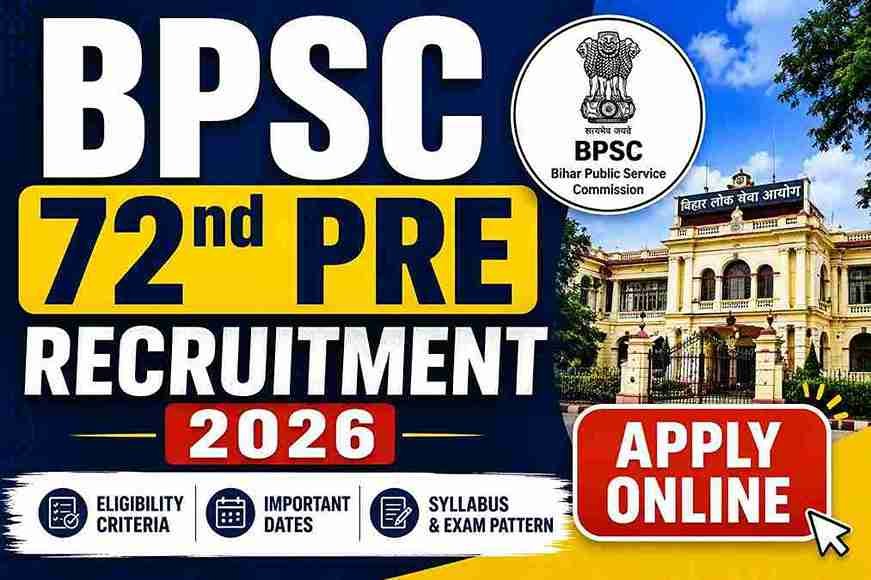 BPSC 72nd Pre Recruitment 2026 | Apply Online
