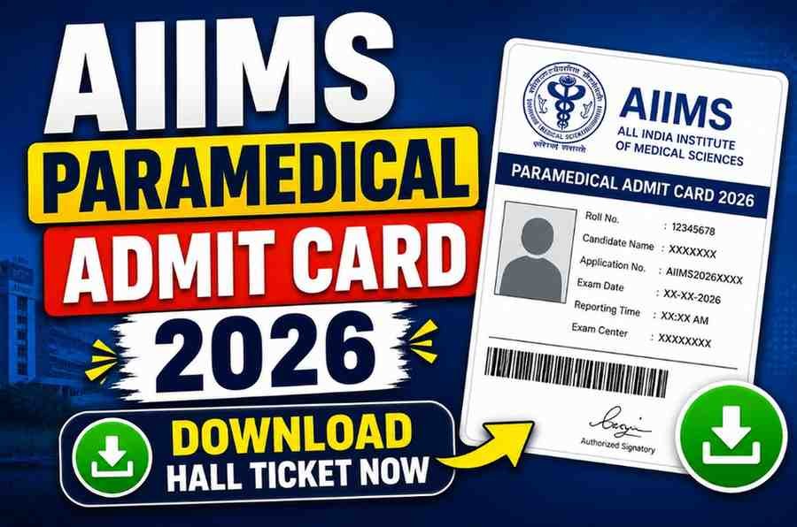 AIIMS Paramedical Admit Card 2026