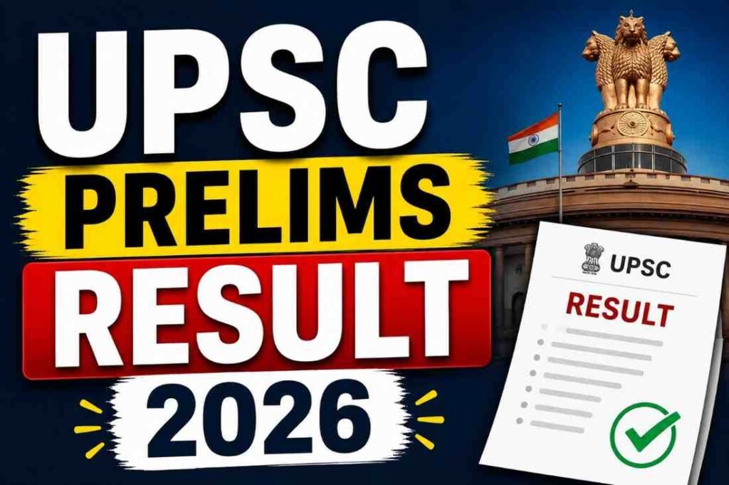 UPSC Prelims Result 2026