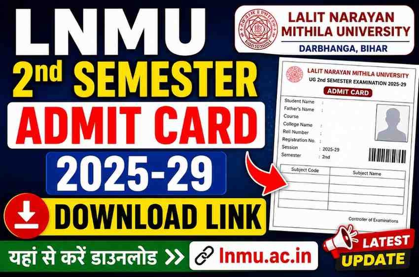 LNMU 2nd Semester Admit Card 2025-29 Download Link