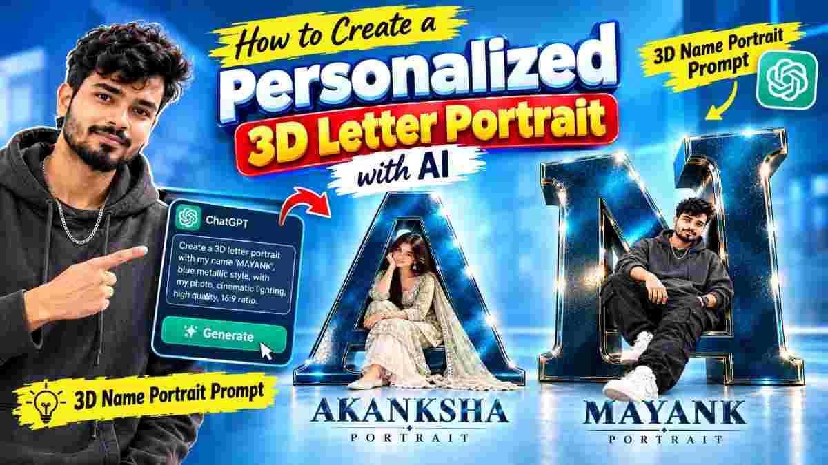 How to Create a Personalized 3D Letter Portrait with AI | 3D Name Portrait Prompt
